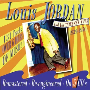 Louis Jordan & his Tympany five